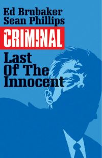 Book Cover for The Last of the Innocent by Ed Brubaker