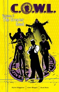 Book Cover for C.O.W.L. The Greater Good by Kyle Higgins, Alec Siegel