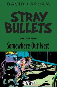 Book Cover for Stray Bullets. Volume Two Somewhere Out West by David Lapham