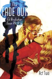 Book Cover for The Fade Out. Act Two by Ed Brubaker