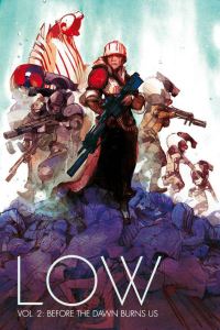 Book Cover for Low. Volume 2 Before the Dawn Burns Us by Rick Remender