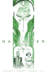 Book Cover for Nailbiter. Volume Three Blood in the Water by Joshua Williamson
