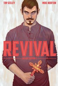 Book Cover for Revival. Volume 3 by Tim Seeley, Mark Englert