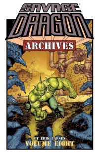 Book Cover for Savage Dragon Archives. Volume 8 by Erik Larsen