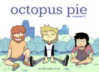 Book Cover for Octopus Pie. Volume 1 by Meredith Gran