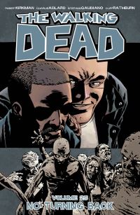 Book Cover for The Walking Dead. Volume 25 No Turning Back by Robert Kirkman