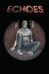 Book Cover for Echoes by Joshua Hale Fialkov
