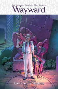 Book Cover for Wayward. Volume Three Out from the Shadows by Jim Zub