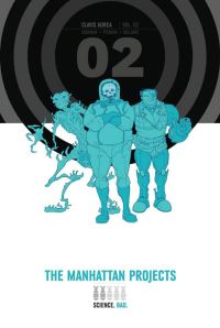 Book Cover for The Manhattan Projects 2 by Jonathan Hickman