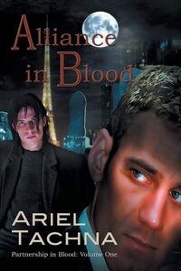 Book Cover for Alliance in Blood Volume 1 by Ariel Tachna