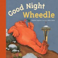 Book Cover for Good Night Wheedle by Stephen Cosgrove