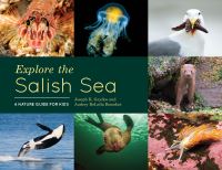 Book Cover for Explore the Salish Sea by Joseph K Gaydos, Audrey D Benedict