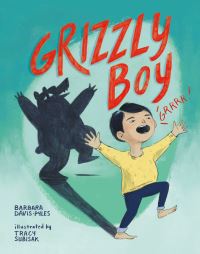 Book Cover for Grizzly Boy by Barbara DavisPyles