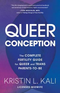 Book Cover for Queer Conception by Kristin L Kali