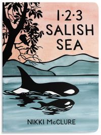 Book Cover for 1, 2, 3 Salish Sea by Nikki Mcclure