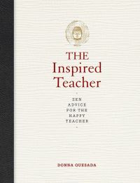Book Cover for The Inspired Teacher by Donna Quesada
