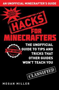 Book Cover for Hacks for Minecrafters by Megan Miller