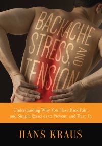 Book Cover for Backache, Stress, and Tension by Hans Kraus