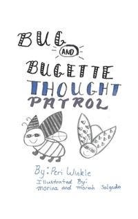 Book Cover for Bug & Bugette by Peri Winkle