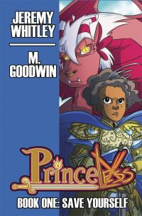 Book Cover for Princeless. Book 1 Save Yourself by Jeremy Whitley, Jeremy Whitley, Jim Zub