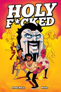 Book Cover for Holy F*cked. [Vol. 1] by Nick Marino