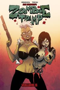 Book Cover for Zombie Tramp. Volume Eight Pimps, Ho's and Hocus Pocus! by Dan Mendoza