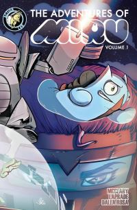 Book Cover for The Adventures of Miru. Volume 1 by J McClary, Rick Laprade, Elenora Dalla Rosa