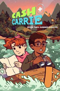Book Cover for Cash & Carrie. Book 2 Summer Sleuths! by Shawn Pryor, Giulie Speziani
