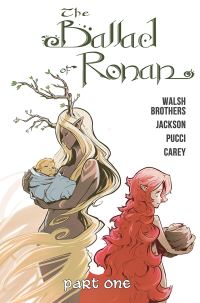 Book Cover for The Ballad of Ronan. Part One by John Walsh, Jim Walsh