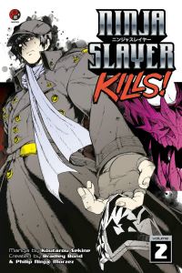 Book Cover for Ninja Slayer Kills!. Vol. 2 by Bradley Bond