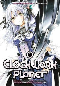 Book Cover for Clockwork Planet by Yuu Kamiya, Himana Tsubaki, Yuu Kamiya