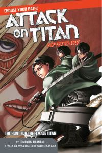 Book Cover for The Hunt for the Female Titan by Tomoyuki Fujinami, Hajime Isayama