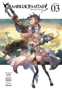 Book Cover for Granblue Fantasy. 3 by Makoto Fugetsu, Cygames