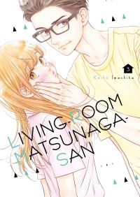 Book Cover for Living-Room Matsunaga-San. 3 by Keiko Iwashita