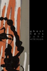 Book Cover for Ghost Nets by John Lawton Wilkinson