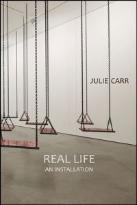 Book Cover for Real Life by Julie Carr