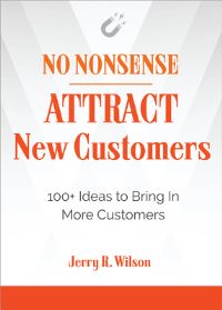 Book Cover for Attract New Customers by Jerry R Wilson
