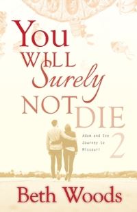 Book Cover for You Will Surely Not Die 2 by Beth Woods