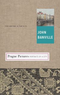 Book Cover for Prague Pictures by John Banville