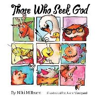 Book Cover for Those Who Seek God by Niki Milburn