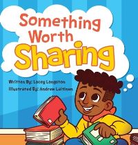 Book Cover for Something Worth Sharing by Lacey Langston
