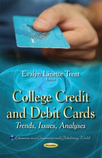 Book Cover for College Credit and Debit Cards by Evalyn Linette Trent