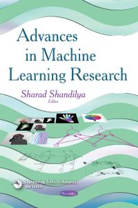 Book Cover for Advances in Machine Learning Research by Sharad Shandilya