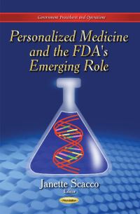 Book Cover for Personalized Medicine and the FDA's Emerging Role by Janette Scacco 1930