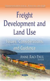 Book Cover for Freight Development and Land Use by Anne RaoPaul