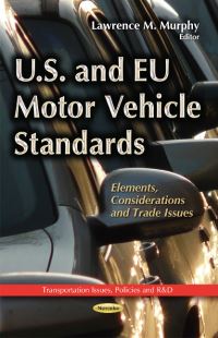 Book Cover for U.S. And EU Motor Vehicle Standards by Lawrence M Murphy