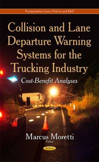 Book Cover for Collision and Lane Departure Warning Systems for the Trucking Industry by Marcus Moretti