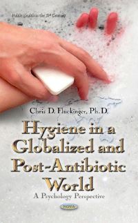 Book Cover for Hygiene in a Globalized and Post-Antibiotic World by Chris D. Fluckinger