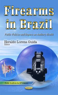 Book Cover for Firearms in Brazil by Heraldo Lorena Guida