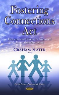 Book Cover for Fostering Connections Act by Graham Slater